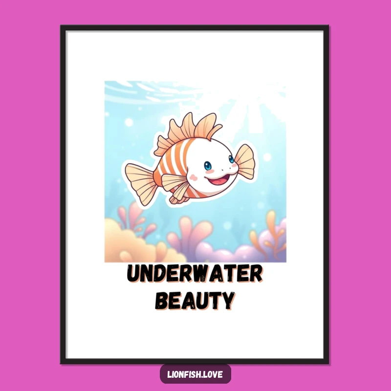 Funny Happy Lionfish Poster: Bring Joyful Ocean Humor to Walls